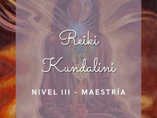 Reiki Kundalini III – Maestría